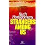 Strangers Among Us