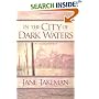 In The City of Dark Waters