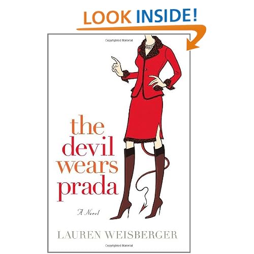 The Devil Wears Prada: A Novel