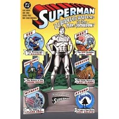 Superman: Whatever Happened to the Man of Tomorrow?
