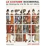 Le Costume occidental de l'Antiquit� � la fin du X&hellip de John Peacock