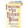 Understanding the New Testament and Its Message: An Introduction