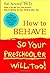 How to Behave So Your Preschooler Will, Too!