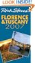 Rick Steves' Florence and Tuscany 2007