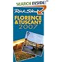 Rick Steves' Florence and Tuscany 2007 (Rick Steves)
