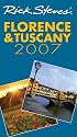 Rick Steves' Florence and Tuscany 2007 (Rick Steves)