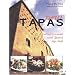 New Tapas: Culinary Travels With Spains Top Chefs