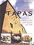New Tapas: Culinary Travels With Spains Top Chefs