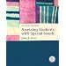 Assessing Students with Special Needs (4th Edition)