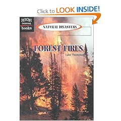 Forest Fires (High Interest Books: Natural Disasters)