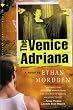The Venice Adriana (Stonewall Inn Editions)