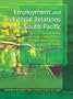 Employment and Industrial Relations in the South Pacific: Samoa, Tonga, the Cook Islands, Kiribati, Solomon Islands, Vanuatu and Fiji Islands