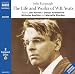 The Life and Works of William Butler Yeats