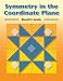Symmetry in the Coordinate Plane