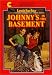 Johnny's in the Basement (An Avon Camelot Book)