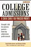 College Admissions: Crash Course (2nd ed)