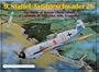 9.Staffel/Jagdgeschwader 26: The Battle of Britain Photo Album of Luftwaffe Bf 109 Pilot Willy Fronhöfer