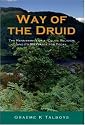 Way of the Druid: Renaissance of a Celtic Religion and its Relevance
