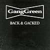 Back & Gacked