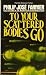 To Your Scattered Bodies Go