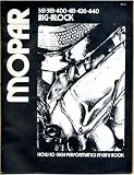 Mopar 361-383-413-426-440 Big Block How-To High Performance Engine Book