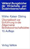�bungsbuch zur Einf�hrung in die Allgemeine Betriebswirtschaftslehre