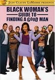 Black Woman`s Guide to Finding a Good Man