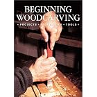 Beginning Woodcarving: Projects, Techniques, Tools by Best of Exotic & Greenhouse Gardening Ma and Guild of Master Craftsman