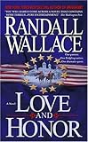 Love and Honor: A Novel