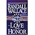 Love and Honor: A Novel