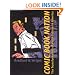 Comic Book Nation: The Transformation of Youth Culture in America
