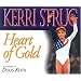 Heart of Gold (Positively for Kids)