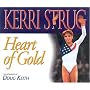 Heart of Gold (Positively for Kids)