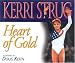 Heart of Gold (Positively for Kids)