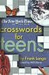 The New York Times on the Web Crosswords for Teens (New York Times Crossword Puzzles)
