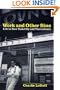Work and Other Sins: Life in New York City and Thereabouts