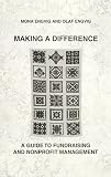 cover of Making a Difference: A Guide to Fundraising and Nonprofit Management