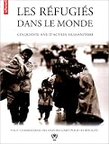 Revue Autrement  / Les réfugiés dans le monde : cinquante ans d'action humanitaire