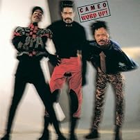 Word Up/Cameo