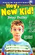 Hey, New Kid! (Puffin Chapters)