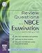 Mosby's Review Questions for the NBCE Examination: Parts I and II (Nbce Board Review)