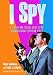 I Spy: A History and Episode Guide to the Groundbreaking Television Series
