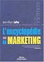 L'encyclop�die du marketing