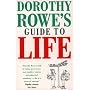 Dorothy Rowe's Guide to Life