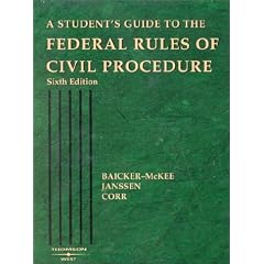 Federal Rules of Civil Procedure: Students Guide