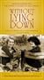 Without Lying Down - Frances Marion and the Power of Women in Hollywood [VHS]
