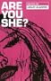 Are You She? (Showcase)