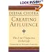 Creating Affluence: The A-to-Z Steps to a Richer Life (Chopra, Deepak)