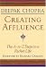 Creating Affluence: The A-to-Z Steps to a Richer Life (Chopra, Deepak)