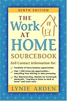 The Work-at-Home Sourcebook
